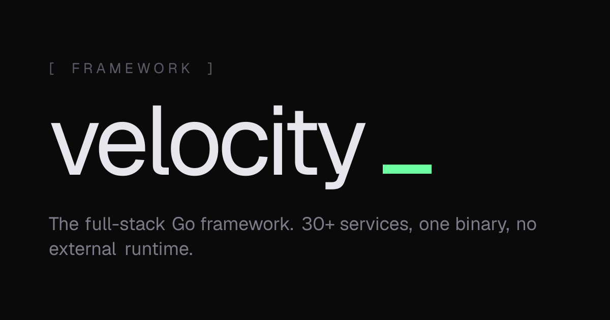 Velocity — The Full-Stack Go Framework